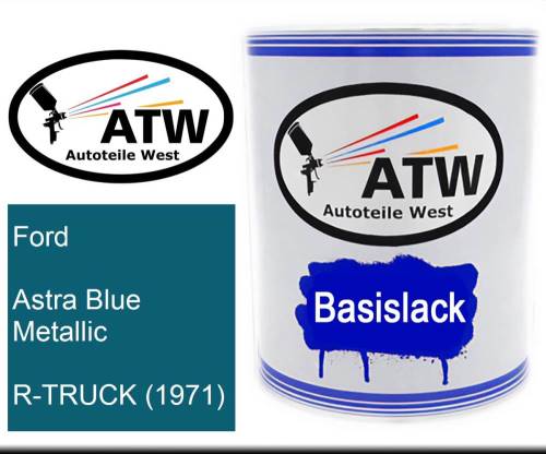 Ford, Astra Blue Metallic, R-TRUCK (1971): 1L Lackdose, von ATW Autoteile West.